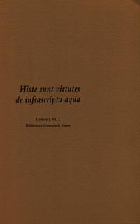 Histe Sunt Virtutes De Infrascripta Aqua