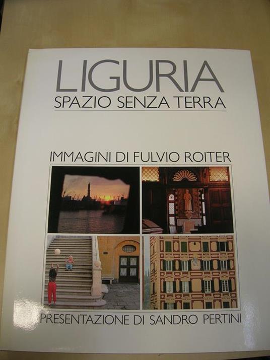 Liguria Spazio Senza Terra - Fulvio Roiter - copertina