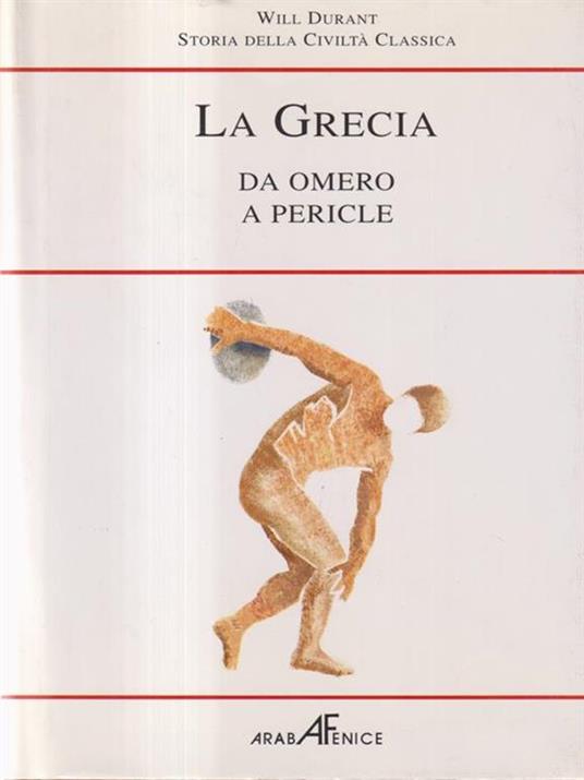 La Grecia. Da Omero a Pericle - Will Durant - copertina