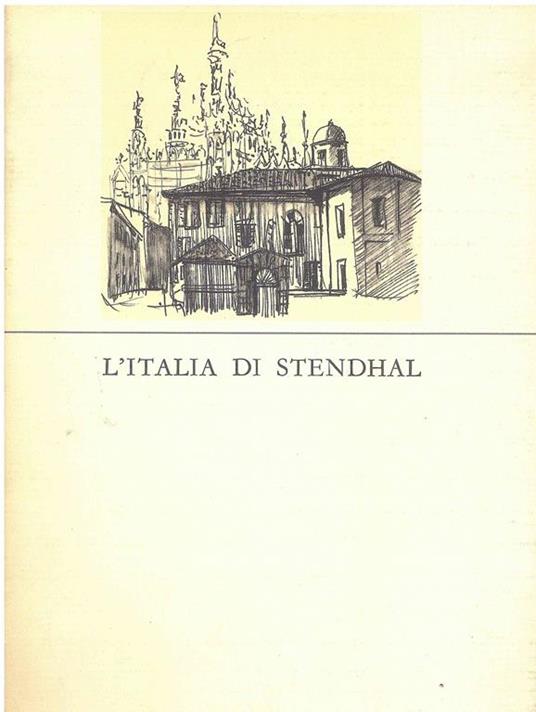 L' Italia di Stendhal - Lionello Sozzi - copertina
