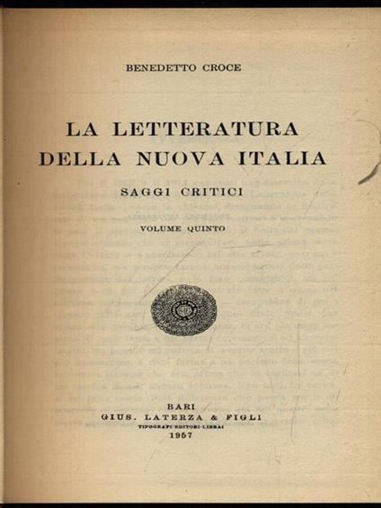 La Letteratura della nuova Italia. Saggi critici. Volume quinto - Benedetto Croce - copertina
