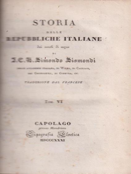 Storia delle Repubbliche Italiane dei secoli di mezzo VI - Simonde de Sismondi - copertina