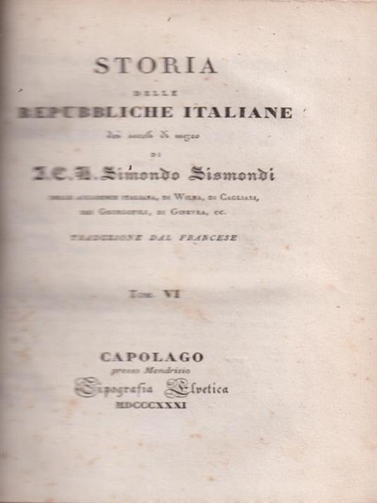 Storia delle Repubbliche Italiane dei secoli di mezzo VI - Simonde de Sismondi - copertina