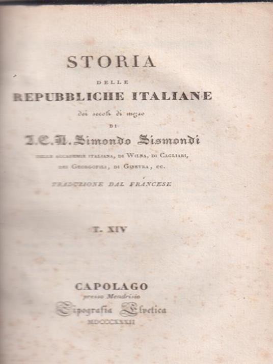 Storia delle Repubbliche Italiane dei secoli di mezzo vol XIV - Simonde de Sismondi - copertina
