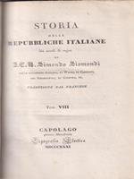 Storia delle Repubbliche Italiane dei secoli di mezzo VIII