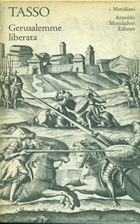 Tasso. Gerusalemme liberata