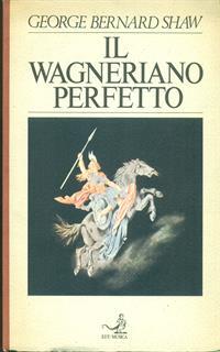 Il wagneriano perfetto