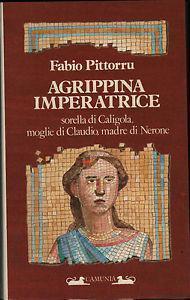 Agrippina imperatrice - Fabio Pittorru - copertina