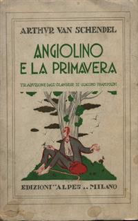 Angiolino E La Primavera