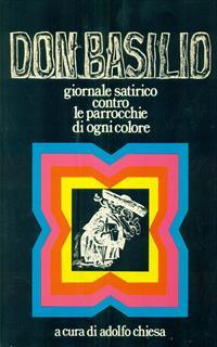 Antologia Del Don Basilio, Giornale Satirico