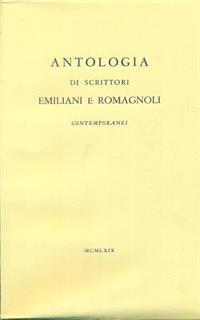 Antologia di scrittori emiliani e romagnoli contemporanei. Con illustrazioni di Giacomo Morandi