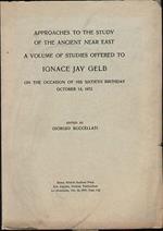 Approaches to the Study of the Ancient Near Est