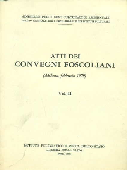 Atti dei convegni foscoliani. Vol.2 - copertina