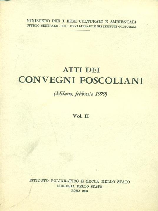 Atti dei convegni foscoliani. Vol.2 - copertina