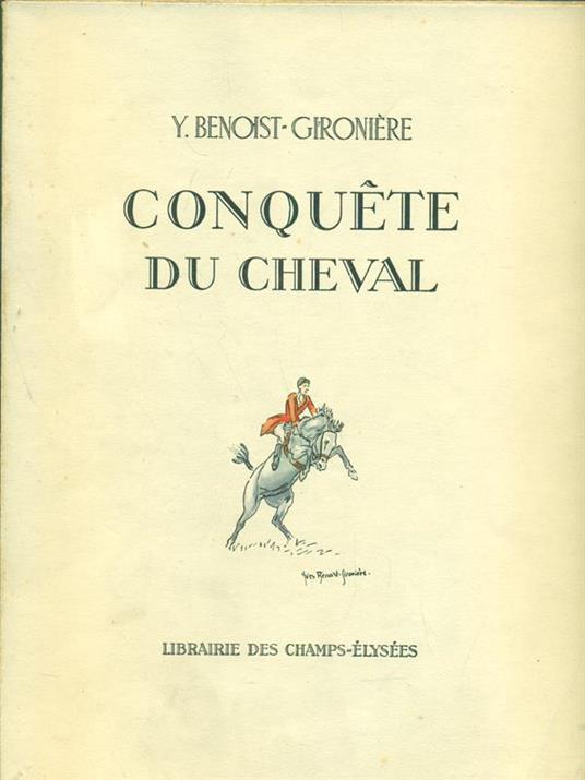 Conquete du cheval - Yves Benoist-Gironiére - copertina