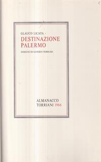 Destinazione Palermo. Con illustrazioni di Saverio Terrusoi