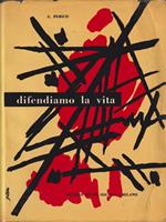 Difendiamo la vita