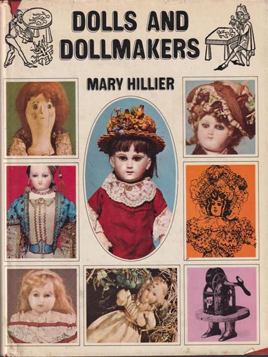 Dolls and Dollmakers - Mary Hillier - copertina