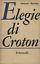 Elegie di Croton - Antonio Barolini - copertina