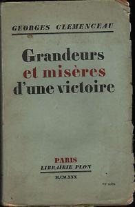 Grandeurs et miseres d'une victoire - Georges Clemenceau - copertina