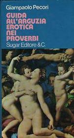 Guida all'arguzia erotica nei proverbi