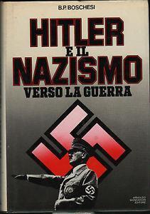 Hitler e il Nazismo - B. Palmiro Boschesi - copertina