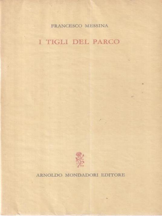 I tigli del parco - Francesco Messina - copertina