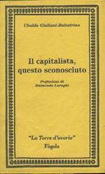 Il capitalista questo sconosciuto