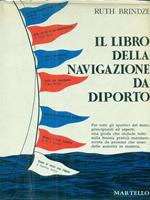 Il libro della navigazione da diporto. Illustrazioni Wellbrock 