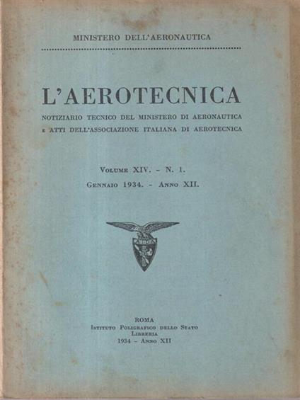 L' aerotecnica n. 1 gennaio 1934 Ministero dell'aeronautica. Vol.XIV anno XII -   - copertina