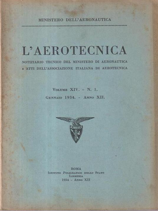 L' aerotecnica n. 1 gennaio 1934 Ministero dell'aeronautica. Vol.XIV anno XII -   - copertina