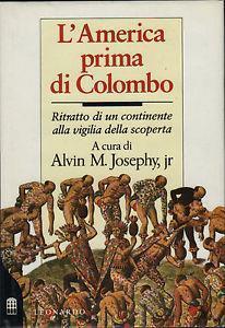 L' America prima di Colombo - Alvin M. Josephy - copertina