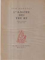 L' amore dei tre re