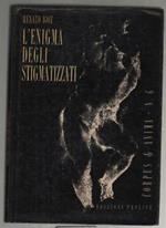 L' enigma degli stigmatizzati