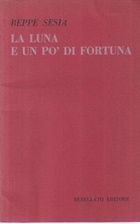 La Luna e Un Pò di Fortuna
