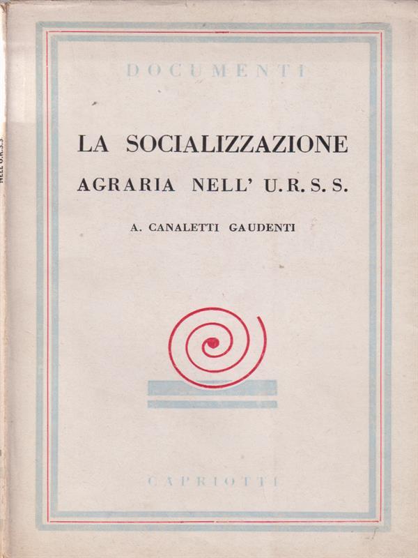 La Socializzazione Agraria Nell'Urss