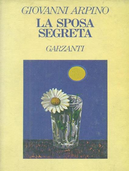 La sposa segreta - Giovanni Arpino - copertina