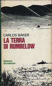 La Terra Di Rumbelow - Carlos Baker - copertina