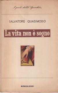 La vita non è sogno.