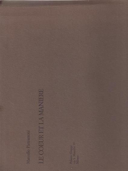 Le Coeur Et La Maniere - Marcello Pietrantoni - copertina