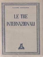 Le tre internazionali