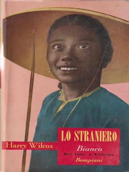 Lo straniero bianco - Harry Wilcox - copertina
