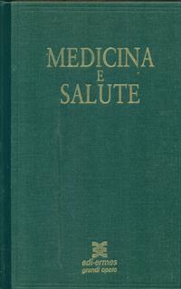Medicina e salute. Vol.1