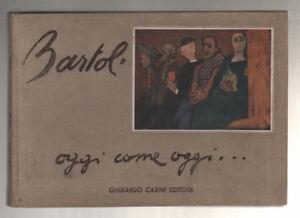 Oggi Come Oggi Prima edizione - Amerigo Bartoli - copertina