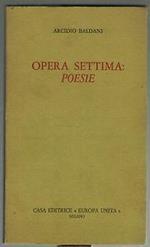 Opera settima poesie. Copia autografata