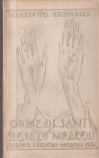 Orme di santi e segni di miracoli