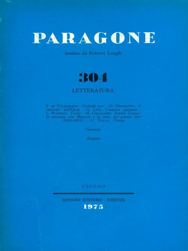 Paragone 304 anno XXVI. Letteratura