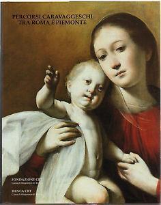 Percorsi caravaggeschi tra Roma e Piemonte - copertina