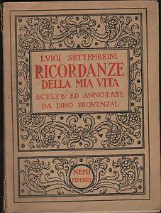 Ricordanze Della Mia Vita - Luigi Settembrini - copertina