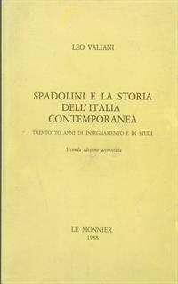 Spadolini e La Storia Dell'Italia Contemporanea